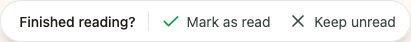 The prompt at the end of an article with Mark as read and Keep unread buttons.